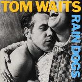 Rain Dogs