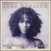 Un-Break My Heart [CD #2]
