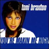 You're Makin' Me High [UK]
