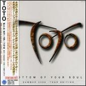 Bottom of Your Soul [Summer 2006 Tour Edition]