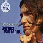 Legend: The Very Best Of Townes Zandt Van