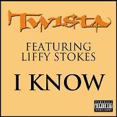 I Know (Explicit)