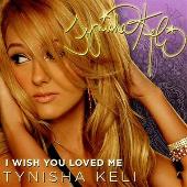 I Wish You Loved Me