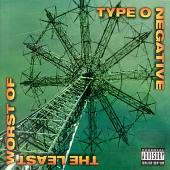 Least Worst of Type O Negative