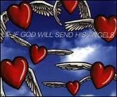 If God Will Send His Angels [US CD Single #2]
