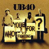 Who You Fighting For?