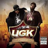 UGK (Underground Kingz) (Explicit)