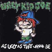 As Ugly as They Wanna Be