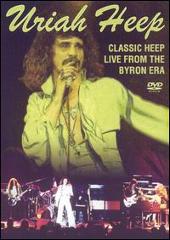 Classic Heep Live from the Byron Era [DVD]