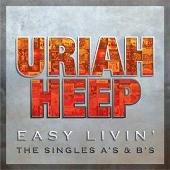 Easy Livin': The Singles A's & B's