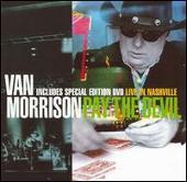 Pay the Devil [Deluxe Edition - CD/DVD]