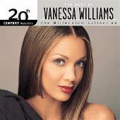 20th Century Masters Millennium Collection: Best Of Vanessa Williams