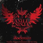 Rockstarz /Vanilla Ninja's Comments On The Song