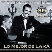 35 Anniversario lo Mejor de Lara