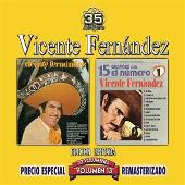 Vicente Fernandez/15 Grandes Con el Numero 1, Vol. 13