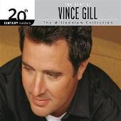 20th Century Masters: The Millennium Collection: The Best Of Vince Gill