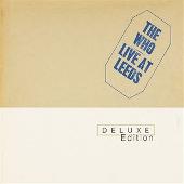 Live At Leeds (Remastered Deluxe Edition)