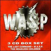 Last Command/W.A.S.P./The Headless Children