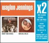 Honky Tonk Heroes/Waylon & Willie