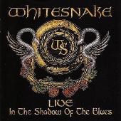 Live In The Shadow of The Blues