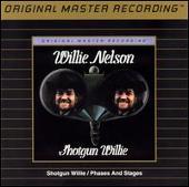 Shotgun Willie/Phases and Stages