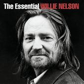 The Essential Willie Nelson
