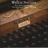 You Don't Know Me: The Songs Of Cindy Walker