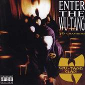 Enter the Wu-Tang (36 Chambers)