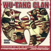 Disciples Of The 36 Chambers: Chapter 1 (Explicit)