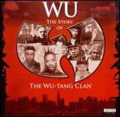 Wu: The Story of the Wu-Tang Clan [Clean]