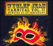 Carnival, Vol. 2: Memoirs of an Immigrant [Deluxe Edition]