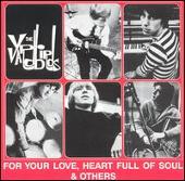 For Your Love & Heart Full of Soul
