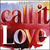 Call It Love