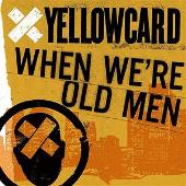 When We're Old Men