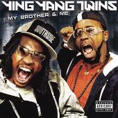 My Brother & Me (Explicit)