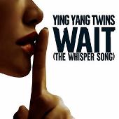 Wait (The Whisper Song) [6 Tracks]