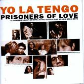 Prisoners of Love: A Smattering of Scintillating Senescent Songs: 1985-2003