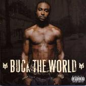 Buck the World