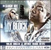 Slangin' Boyz: From My Block to Yours
