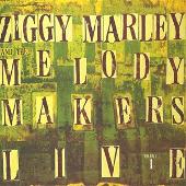 Ziggy Marley & the Melody Makers Live, Vol. 1